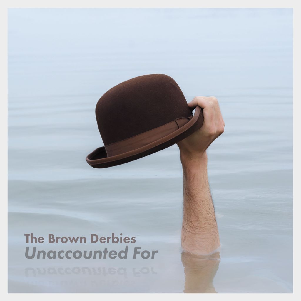 Unaccounted For – The Brown&nbsp;Derbies