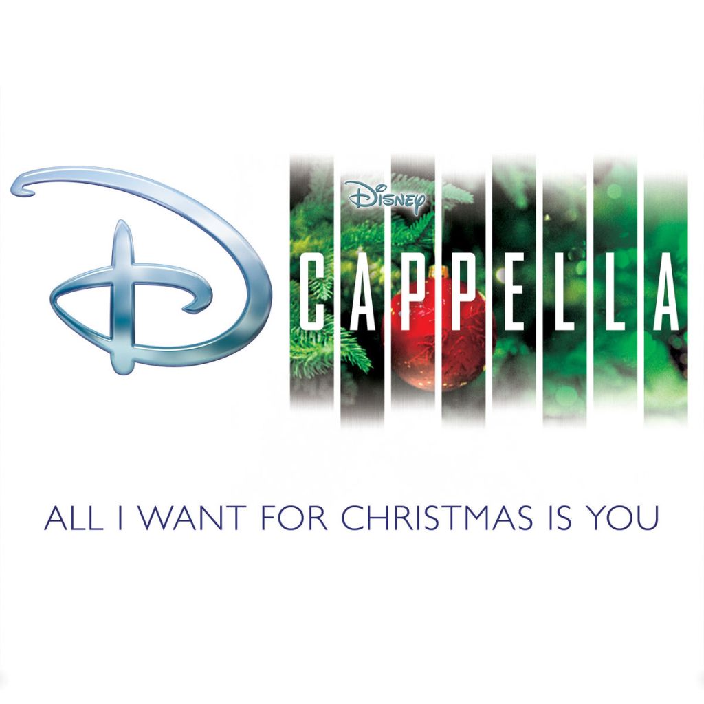 All I Want for Christmas Is You –&nbsp;DCappella