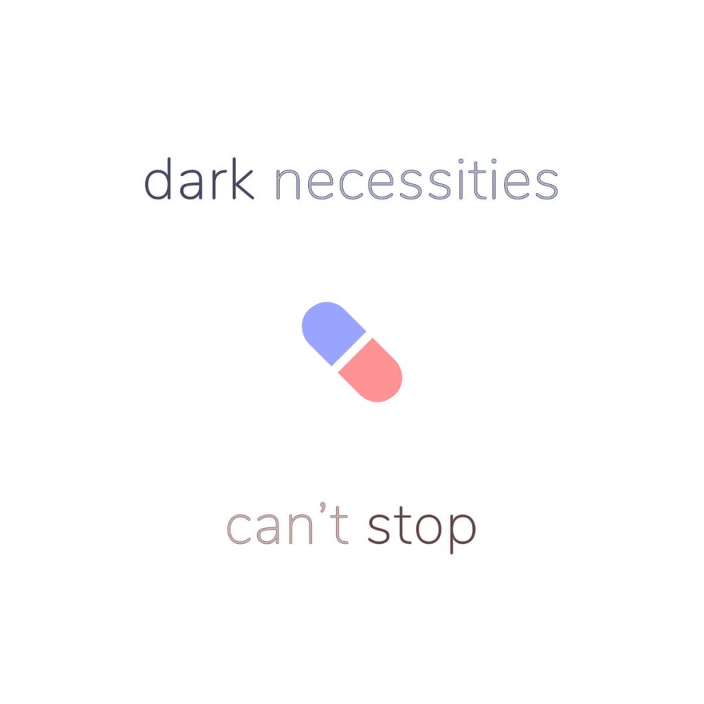 Dark Necessities / Can’t Stop – Run for&nbsp;Cover