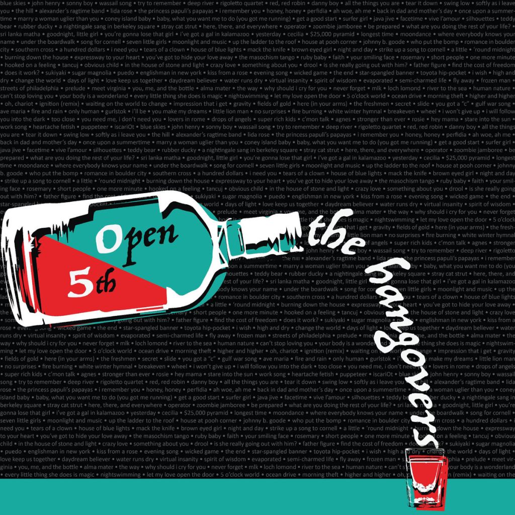 Open 5th – The&nbsp;Hangovers