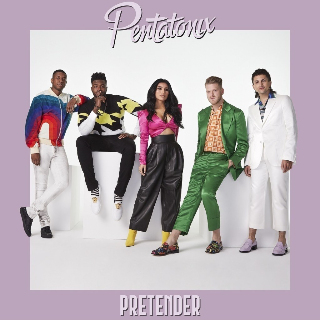 Pretender – Pentatonix
