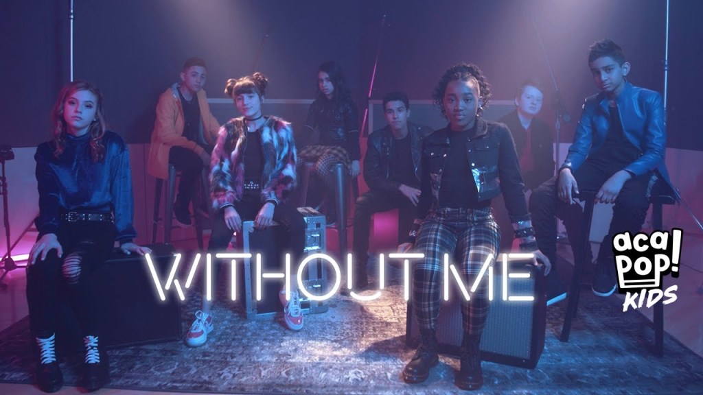 Acapop! KIDS – Without&nbsp;Me